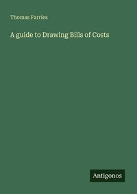 Produktbild: A guide to Drawing Bills of Costs