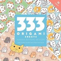 Produktbild: 333 Origami Sheets Kawaii Kittens Designs