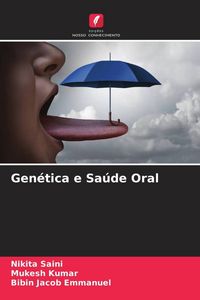 Produktbild: Gen&eacute;tica e Sa&uacute;de Oral