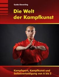 Produktbild: Die Welt der Kampfkunst
