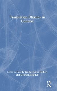 Produktbild: Translation Classics in Context