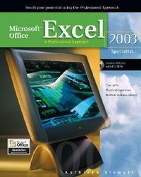 Produktbild: Microsoft Office Excel 2003: A Professional Approach, Specialist Student Edition W/ CD-ROM