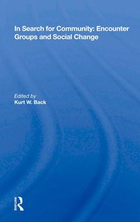 Produktbild: In Search for Community: Encounter Groups and Social Change