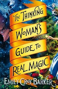 Produktbild: The Thinking Woman's Guide to Real Magic
