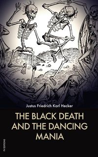 Produktbild: The Black Death and the Dancing Mania