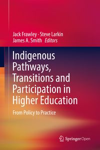 Produktbild: Indigenous Pathways, Transitions and Participation in Higher Education