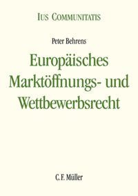 Produktbild: Europ&auml;isches Markt&ouml;ffnungs- und Wettbewerbsrecht