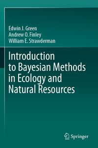 Produktbild: Introduction to Bayesian Methods in Ecology and Natural Resources