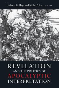 Produktbild: Revelation and the Politics of Apocalyptic Interpretation