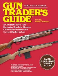 Produktbild: Gun Trader's Guide, Forty-Fifth Edition