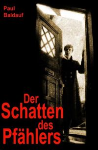 Produktbild: Der Schatten des Pf&auml;hlers