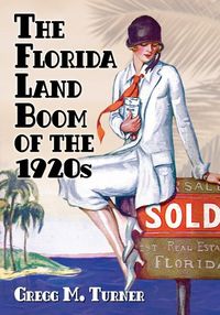 Produktbild: The Florida Land Boom of the 1920s