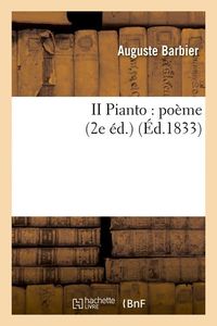 Produktbild: II Pianto: Po&egrave;me (2e &Eacute;d.) (&Eacute;d.1833)