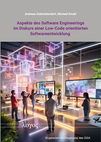 Produktbild: Aspekte des Software Engineerings im Diskurs einer Low-Code orientierten Softwareentwicklung