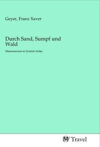 Produktbild: Durch Sand, Sumpf und Wald