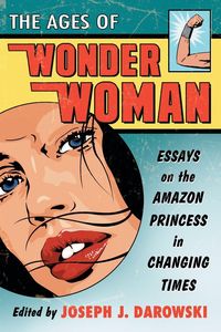 Produktbild: The Ages of Wonder Woman