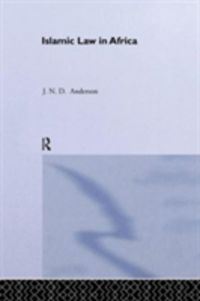 Produktbild: Anderson, J: Islamic Law in Africa