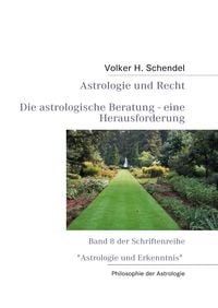 Produktbild: Astrologie und Recht - Die astrologische Beratung - eine Herausforderung
