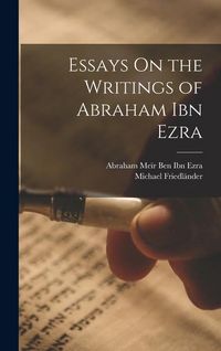 Produktbild: Essays On the Writings of Abraham Ibn Ezra