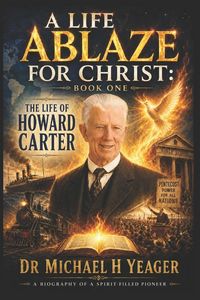 Produktbild: A Life Ablaze For Christ - Book One