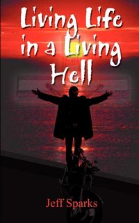 Produktbild: Living Life in a Living Hell