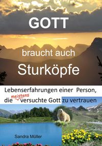 Produktbild: Gott braucht auch Sturk&ouml;pfe