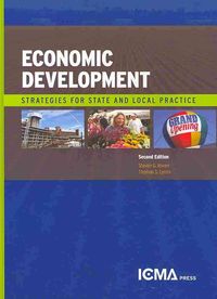Produktbild: Economic Development:: Strategies for State and Local Practice, 2e