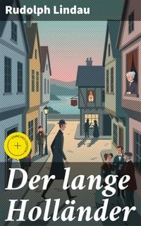 Produktbild: Der lange Holl&auml;nder