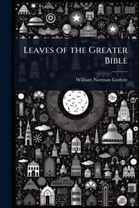 Produktbild: Leaves of the Greater Bible