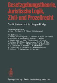 Produktbild: Gesetzgebungstheorie, Juristische Logik, Zivil- und Proze&szlig;recht