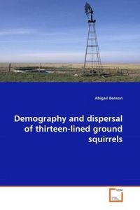 Produktbild: Benson, A: Demography and dispersal of thirteen-lined ground