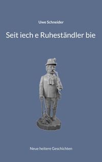 Produktbild: Seit iech e Ruhest&auml;ndler bie