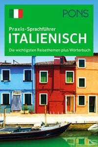 Produktbild: PONS Praxis-Sprachf&uuml;hrer Italienisch