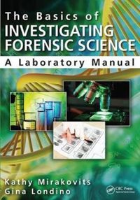 Produktbild: Mirakovits, K: The Basics of Investigating Forensic Science