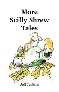 Produktbild: More Scilly Shrew Tales