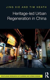 Produktbild: Heritage-led Urban Regeneration in China