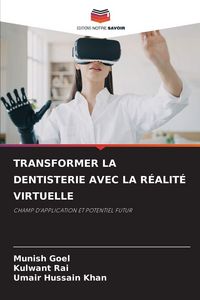 Produktbild: Transformer La Dentisterie Avec La R&eacute;alit&eacute; Virtuelle