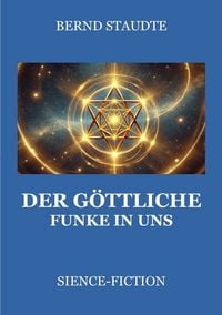 Produktbild: Der g&ouml;ttliche Funke in uns