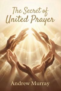 Produktbild: The Secret of United Prayer