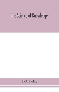 Produktbild: The Science Of Knowledge