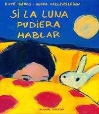Produktbild: Si la luna pudiera hablar