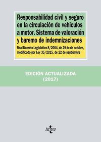 Produktbild: Responsabilidad civil y seguro en la circulaci&oacute;n de veh&iacute;culos a motor : sistema de valoraci&oacute;n y baremo de indemnizaciones : Real Decreto Legislativo 8