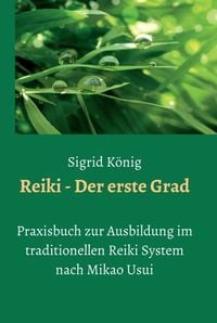 Produktbild: Reiki - Der erste Grad