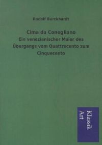Bild vom Artikel Cima da Conegliano vom Autor Rudolf Burckhardt
