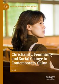 Produktbild: Christianity, Femininity and Social Change in Contemporary China