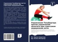 Produktbild: Uprazhneniq Tancbergera protiw uprazhnenij pilatesa pri stressowom nederzhanii mochi