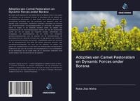 Produktbild: Adopties van Camel Pastoralism en Dynamic Forces onder Borana