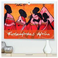 Produktbild: Farbenfrohes Afrika (hochwertiger Premium Wandkalender 2026 DIN A2 quer), Kunstdruck in Hochglanz