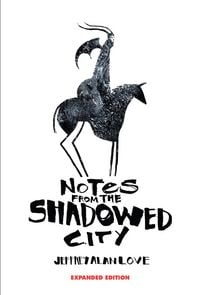 Produktbild: Notes from the Shadowed City Expanded Edition