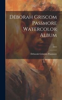 Produktbild: Deborah Griscom Passmore Watercolor Album; 1911